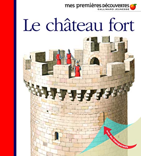 [Le ]chdteau fort